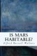Is Mars Habitable? (Paperback): Alfred Russell Wallace
