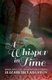 A Whisper in Time (Paperback): Elizabeth Langston