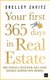 Your First 365 Days in Real Estate - How to build a successful real estate business (starting with nothing) (Paperback):...