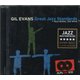 Great Jazz Standards Evans Gil (CD): By:
Gil Evans