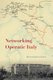 Networking Operatic Italy (Hardcover): Francesca Vella