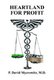 Heartland for Profit (Paperback): P. David Myerowitz