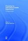 Preparing for International Health Experiences - A Practical Guide (Hardcover): Akshaya Neil Arya