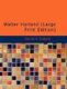 Walter Harland (Large print, Paperback, Large type / large print edition): Harriet S. Caswell