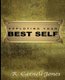 Deploying Your Best Self (Paperback): R. Carnell Jones