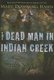 The Dead Man in Indian Creek (Paperback): Mary Downing Hahn