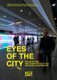 Eyes of the City - Architecture and Urban Space after Artificial Intelligence (Paperback): ,Valeria Federighi, Monica Naso,...