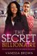 The Secret Billionaire - A BWWM Love Story For Adults (Paperback): Vanessa Brown