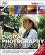 Digital Photography Masterclass (Hardcover): Tom Ang