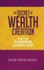The Secret of Wealth Creation (Paperback): Paapa Owusu-Manu