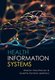 Health Information Systems in Nursing (Paperback): Sharon Vasuthevan, Suzette Ferreira