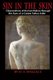 Sin In The Skin - Observations of Human Nature through the Eyes of a Career Tattoo Artist (Paperback): D S Wallace