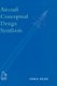Aircraft Conceptual Design Synthesis (Hardcover, Revised): D Howe