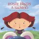 Rosie Finds a Shmoo (Paperback): Josh White
