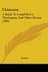 Chimasia - A Reply To Longfellow's Theologian, And Other Poems (1864) (Paperback): Ortho's