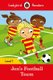 Ladybird Readers Level 1 - Jon's Football Team (ELT Graded Reader) (Paperback): Ladybird