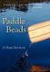 Paddle Beads (Hardcover): O. Ross McIntyre