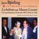 Various Artists - Jussi Bjorling in Two Puccini Operas (CD): Giacomo Puccini, Metropolitan Opera Chorus And Orchestra, Giuseppe...