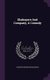 Shakspere And Company, A Comedy (Hardcover): Christopher Brooke Bradshaw