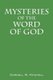 Mysteries of the Word of God (Paperback): Cordell W. Mitchell