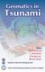 Geomatics in Tsunami (Hardcover): Sm Ramasamy