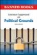 Literature Suppressed on Political Grounds (Hardcover, Third Edition): Nicholas J. Karolides