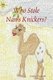 Who Stole Nan's Knickers? (Paperback): Carol P Townsend