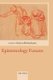 Epistemology Futures (Hardcover): Stephen Hetherington
