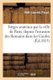 Sieges Soutenus Par La Ville de Paris, Depuis l'Invasion Des Romains Dans Les Gaules - , Jusqu'au 30 Mars 1814...