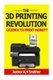 The 3D Printing revolution - Licence to print money? - 3D Printing revolution (Paperback): A. H. Smithers
