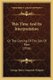 This Time And Its Interpretation - Or The Coming Of The Son Of Man (1916) (Paperback): George Henry Somerset Walpole