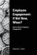 Employee Engagement If Not Now, When? (Paperback): Gianna Clark