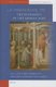 A Companion to the Eucharist in the Middle Ages (Hardcover): Ian Levy, Gary Macy, Kristen Van Ausdall