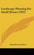 Landscape Planning for Small Homes (1922) (Hardcover): Edward Gorton Davis