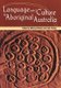 Language and Culture in Aboriginal Australia (Paperback, Revised): Michael Walsh, Colin Yallop