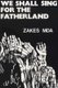 We Shall Sing for the Fatherland (Paperback, Reissue): Zakes Mda