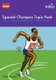 Spanish Olympics Topic Pack - Games, Activities and Resources to Teach Spanish (Paperback): Priscilla Hannaford