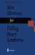 New Horizons for Failing Heart Syndrome (Hardcover): Shigetake Sasayama