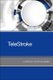 TeleStroke (Paperback): Latisha Katie Sharma