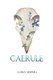 Caerule (Paperback): Lauren E Hemphill