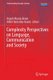 Complexity Perspectives on Language, Communication and Society (Paperback, 2013 ed.): Angels Massip-Bonet, Albert...