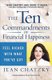 The Ten Commandments of Financial Happiness - Feel Richer with What You've Got (Paperback): Jean Chatzky