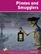 Pirates and Smugglers - Set 3 (Paperback): Orme David