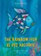 The Rainbow Fish/Bi:libri - Eng/Spanish PB (Spanish, Paperback): Marcus Pfister