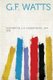 G.F. Watts (Paperback): Chesterton G. K. 1874-1936