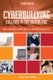 Cyberbullying - Bullying in the Digital Age 2e (Paperback, 2nd Edition): RM Kowalski