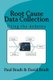 Root Cause Data Collection - Using the Arduino (Paperback): David Bradt, Paul Bradt