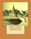 Highways and Byways in Sussex. (1904) by - Edward Verrall Lucas (ILLUSTRATED) (Paperback): Frederick Landseer Maur Griggs,...