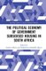 The Political Economy of Government Subsidised Housing in South Africa (Hardcover): Sithembiso Lindelihle Myeni, Andrew Okem