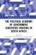 The Political Economy of Government Subsidised Housing in South Africa (Hardcover): Sithembiso Lindelihle Myeni, Andrew Okem